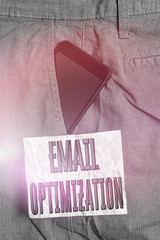 Poster - text sign showing email optimization. business photo text maximize the effectiveness of the marketin