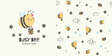 Busy Bee. Summer Time. Cartoon Seamless Pattern And Surface Design