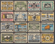 Nautical Seafaring And Marine Vintage Retro Vector Posters. Sea Diving And Yachting School, Naval Ships Lighthouse Museum And Atlantic Oceanarium, Marine Navigation And Beach Lifeguard Rescue Station