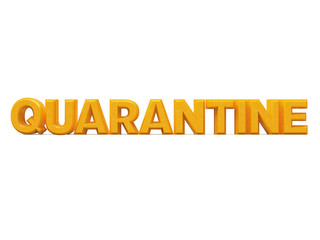 3d quarantine rendered isolated yellow text