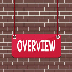 Poster - Text sign showing Overview. Business photo text the general review or summary of subject project movie book Board color background plank attached string panel rectangle empty surface