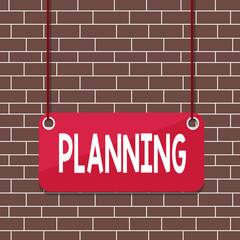 Poster - Text sign showing Planning. Business photo text process of thinking about the activities required to achieve a goal Board color background plank attached string panel rectangle empty surface