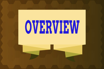Poster - Text sign showing Overview. Business photo text the general review or summary of subject project movie book Ribbon Sash Folded and Pleated Decorative Banner Strip corrugated Riband