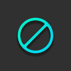 Poster - Stop or ban or cancel, simple circle. Colorful logo concept with soft shadow on dark background. Icon color of azure ocean