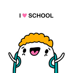 Wall Mural - I love school hand drawn vector illustration in cartoon comic style boy happy cheerful