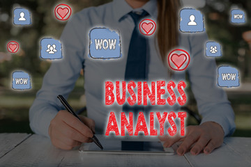 Fototapete - Writing note showing Business Analyst. Business concept for someone who analyzes big organization or website domain