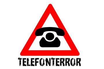 Wall Mural - Telefonterror Warnzeichen