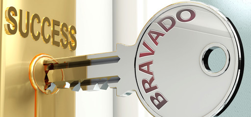 Bravado and success - pictured as word Bravado on a key, to symbolize that Bravado helps achieving success and prosperity in life and business, 3d illustration