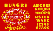 Hand Drawn Vintage Retro Font. Outdoor Advertising Of American Chicken Restaurants And Eateries Inspired Typeface.Textured Unique Brush Script Style Alphabet. Letters And Numbers. Vector Illustration