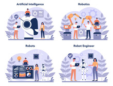 Robotics Concept Set. Robot Engineering And Programming. Idea Of Artificial