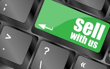 Poster - sell with us message on keyboard key, to sell something or sell concept,