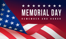 Memorial Day - Remember And Honor Poster. Usa Memorial Day Celebration. American National Holiday