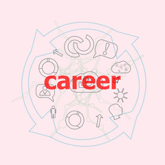 Poster - Text Career. Social and education concept . Flat outline linear Infographic