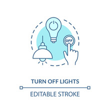 Turn Off Light Turquoise Concept Icon. Hand Pressing Lamp Switch. Preserving Energy Usage. Resource Saving Idea Thin Line Illustration. Vector Isolated Outline RGB Color Drawing. Editable Stroke