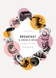 Breakfast trendy design. Morning food and drinks frame with abstract elements and geometric shapes.. Breakfast and brunch sketches. Perfect for recipe, menu, label, icon, packaging. 