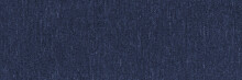 Dark Blue Denim Background, Detailed And High Resolution Fabric Texture. Wide And Long Textile Banner.