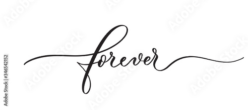 Fotomural Forever typography lettering quote, brush calligraphy banner with thin line