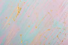 Golden Drops And Splashes. Hand Painted Background With Wide Strokes Of Blue And Pink Paint. Place For Your Design