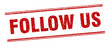 © Aquir - follow us stamp. follow us label. square grunge sign