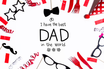 Wall Mural - Father's Day message with party decorations on a white background