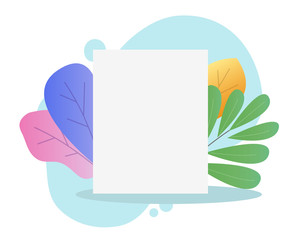 Poster - Paper page empty or blank document for text copy space vector flat cartoon, idea of illustrated presentation sheet graphic on leaves colorful background modern trendy design