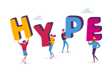Tiny Male and Female Characters Holding Huge Letters Making Word Hype. Concept of Viral Internet Content, Fake Information and Ideas Propaganda in Social Media. Cartoon People Vector Illustration