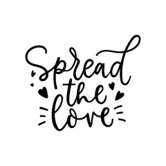 Wall Mural - Spread the love lettering card with hearts vector illustration. Inspirational hand written quote. Positive phrase for posters, t-shirts, cards, prints. Isolated on white backdrop