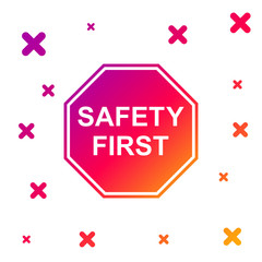 Poster - Color Safety First octagonal shape icon isolated on white background. Gradient random dynamic shapes. Vector Illustration