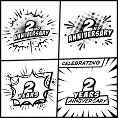 2 years anniversary logo collection. 2nd years anniversary celebration comic logotype. Pop art style vector and illustration.