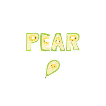 Pear - lettering word design in Scandinavian style. Vector illustration.