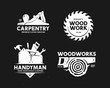 Carpentry woodworks handyman labels set. Vector illustration.