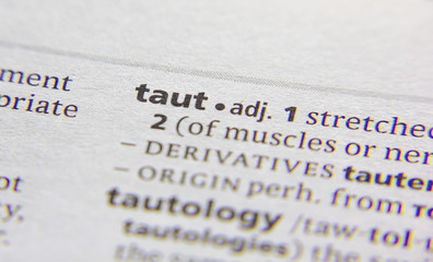 taut word or phrase in a dictionary.