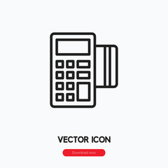 Poster - pos terminal icon vector. Linear style sign for mobile concept and web design. pos terminal symbol illustration. Pixel vector graphics - Vector.
