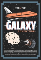 Poster - Galaxy exploration and outer space adventure retro poster, vintage vector spaceship shuttle, satellite in starry sky with moon in outer space, cosmos expedition or alien planets colonization mission