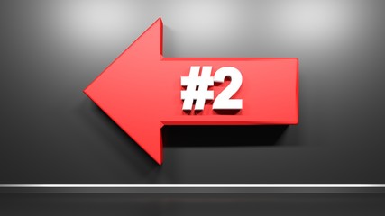 Poster - Red arrow to the left, with number 2, on black glossy wall - 3D rendering illustration