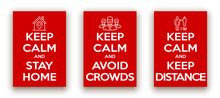 Keep Calm And Stay At Home And Avoid Crowds And Keep Your Distance Illustration Set Banner. Red Classic Poster Coronavirus Covid 19 With Icon Stay At Home. Motivational Poster Set Design For Print.