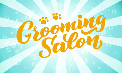 Wall Mural - Grooming salon lettering for your business. Logo for dog hair salon, dog styling and grooming shop, store for pets. Hand draw vector illustration EPS 10 