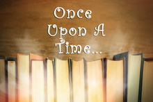 Many Books Of Fairy Tales And Text Once Upon A Time