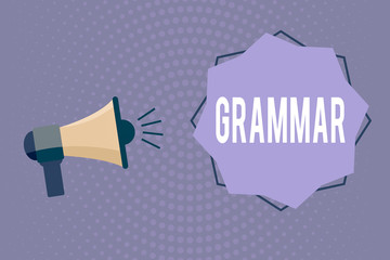 Poster - Writing note showing Grammar. Business concept for whole system structure language syntax and morphology Megaphone with Sound Volume Effect icon and Blank 8 Pointed Star shape