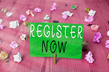 Poster - Word writing text Register Now. Business photo showcasing official list or record showing or things into web or forum