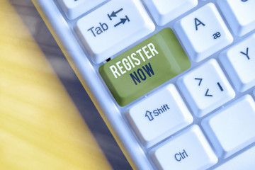 Poster - Writing note showing Register Now. Business concept for official list or record showing or things into web or forum