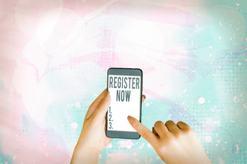 Poster - Text sign showing Register Now. Business photo showcasing official list or record showing or things into web or forum