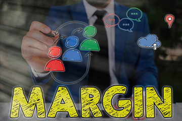 Poster - Writing note showing Margin. Business concept for amount by which revenue from sales exceeds costs in a business