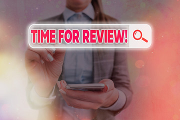 Wall Mural - text sign showing time for review. business photo text review of a system or situation in its formal