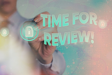 Wall Mural - conceptual hand writing showing time for review. concept meaning review of a system or situation in 
