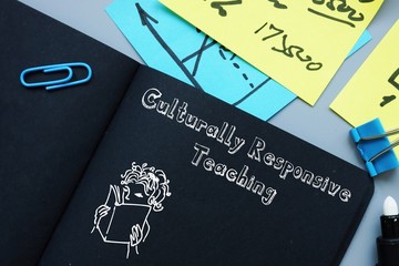 educational concept about culturally responsive teaching with inscription on the piece of paper.