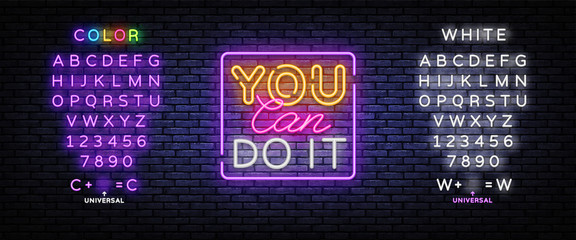 Wall Mural - You Can do IT Neon inscription. Motivation Neon sign, design template, modern trend design, night signboard, night bright advertising, light banner, light background. Vector. Editing text neon sign