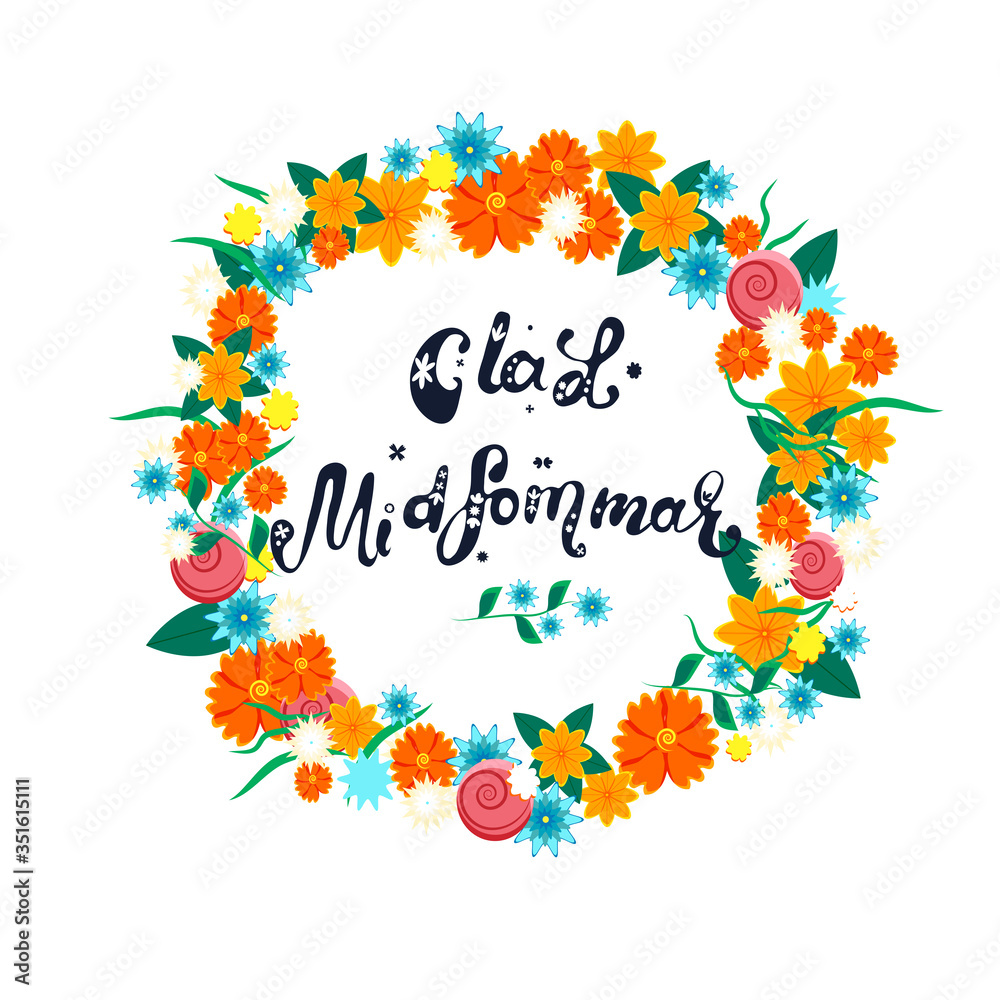 Happy Midsummer greeting poster. Floral wreath and lettering Glad Midsommar. Template for Sweden longest summer day holiday banner background. Vector illustration. - obrazy, fototapety, plakaty 