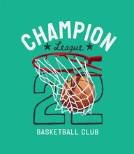 Champion League Slogan With Basketball In The Hoop Cartoon Illustration 