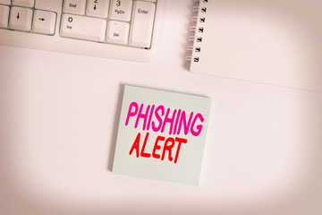 Poster - Handwriting text writing Phishing Alert. Conceptual photo aware to fraudulent attempt to obtain sensitive information Empty note paper on the white background by the pc keyboard with copy space